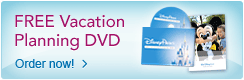 FREE Disney Vacation Planning DVD.  Order Now!